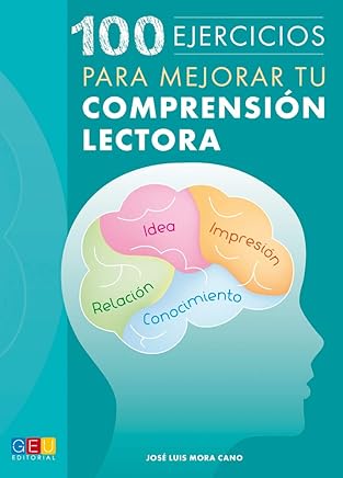 100 Ejercicios para Mejorar tu Comprensión Lectora Libros,Lengua, lingüística y redacción,Aprendizaje y enseñanza de idiomas