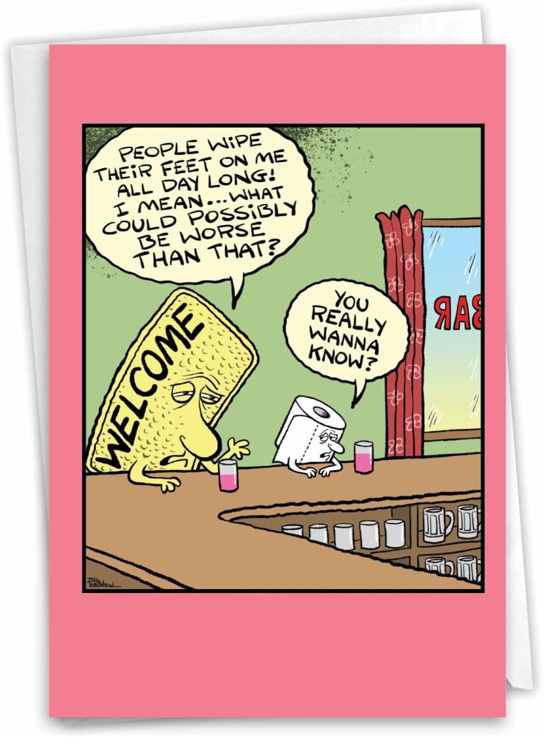 NobleWorks Funny Cartoon Birthday Greeting Card for Men and Women with 5 x 7 Inch Envelope (1 Card) Bday Welcome Mat C9283BDG