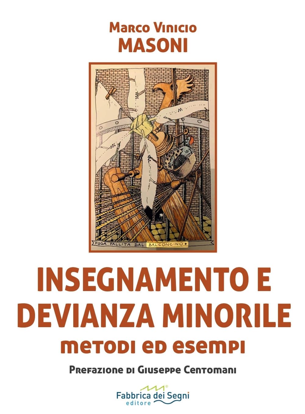 Insegnamento E Devianza. Nuova Ediz. - 4