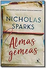 Almas gêmeas: Por quanto tempo um sonho consegue sobreviver?