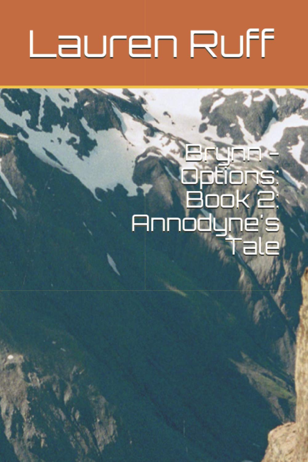 Brynn - Options: Book 2: Annodyne's Tale (Brynn - Annodyne's Tale)