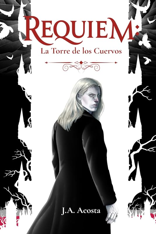 Requiem: La Torre de los Cuervos (Spanish Edition)