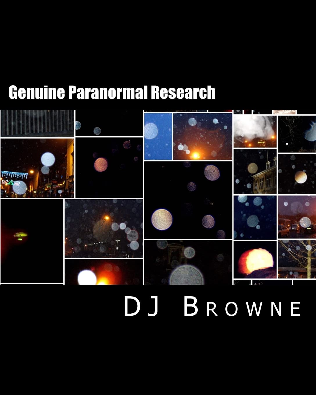 Genuine Paranormal Research: Colour Edition