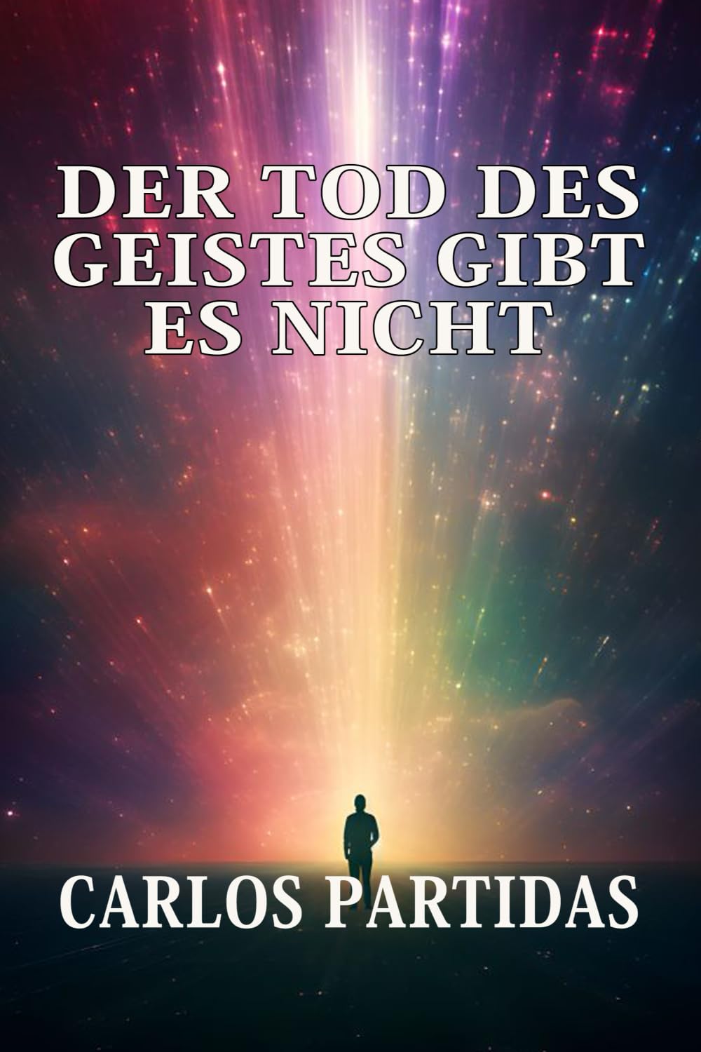 DER TOD DES GEISTES GIBT ES NICHT: DIE MAGNETISCHE MASSE DES GEISTES KANN NICHT GETRENNT WERDEN