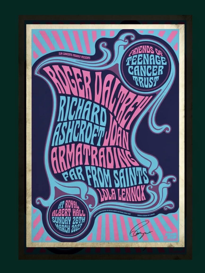 Roger Daltrey Signed Teenage Cancer Trust Royal Albert Hall Event Poster & AFTAL Member COA Music The Who Autograph Memorabilia Photo