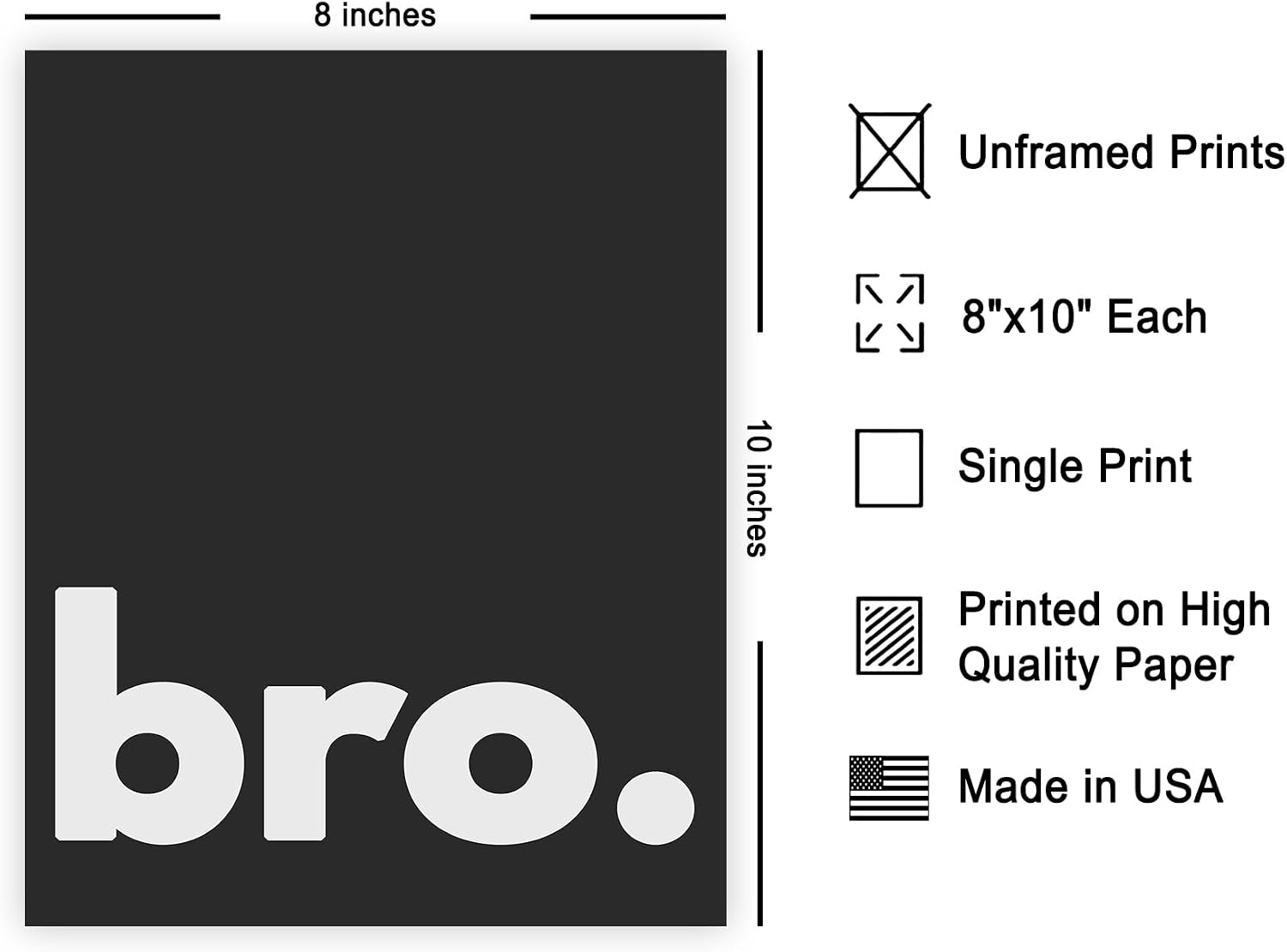 Poster Master Vintage Typography Poster - Retro Minimalist Print - Bro, Black and White, Simple, Plain - 8x10 UNFRAMED Wall Art - Gift for Friend, Boy, Men - Wall Decor for Bedroom, Dorm, Office