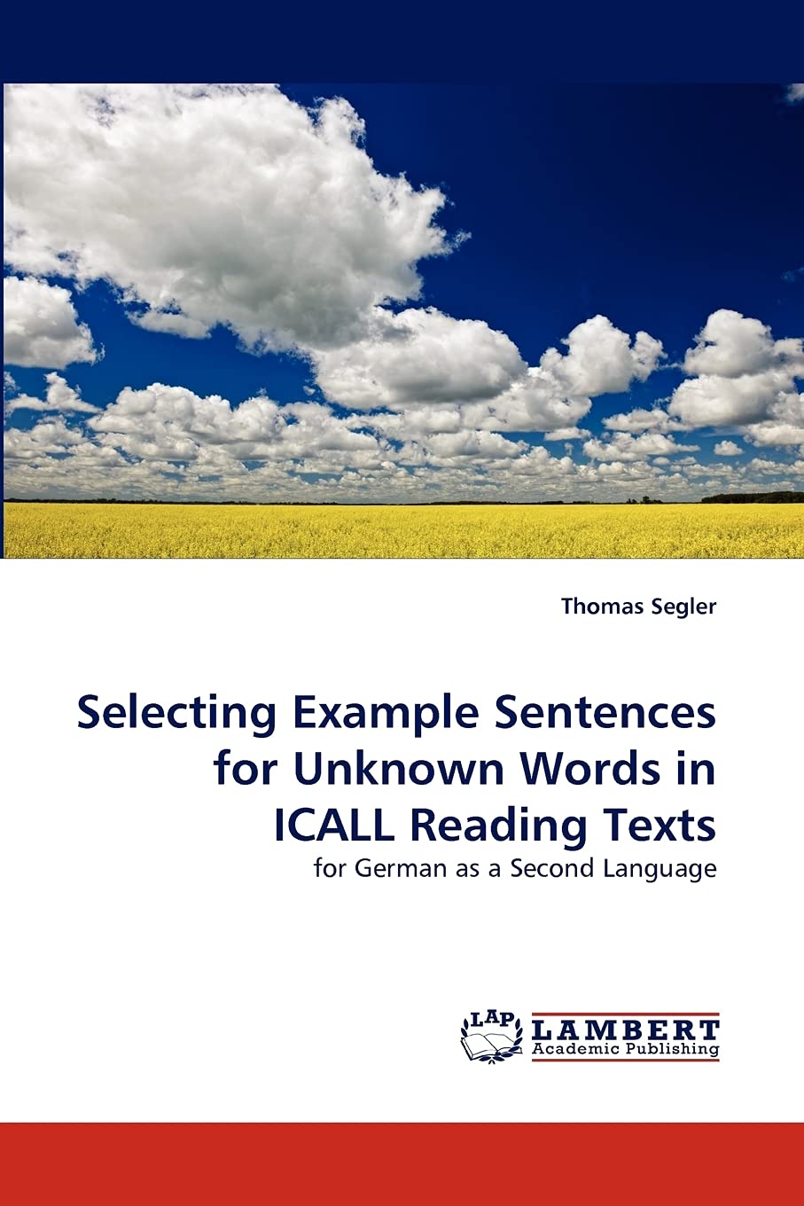 Selecting Example Sentences for Unknown Words in ICALL Reading Texts: for German as a Second Language