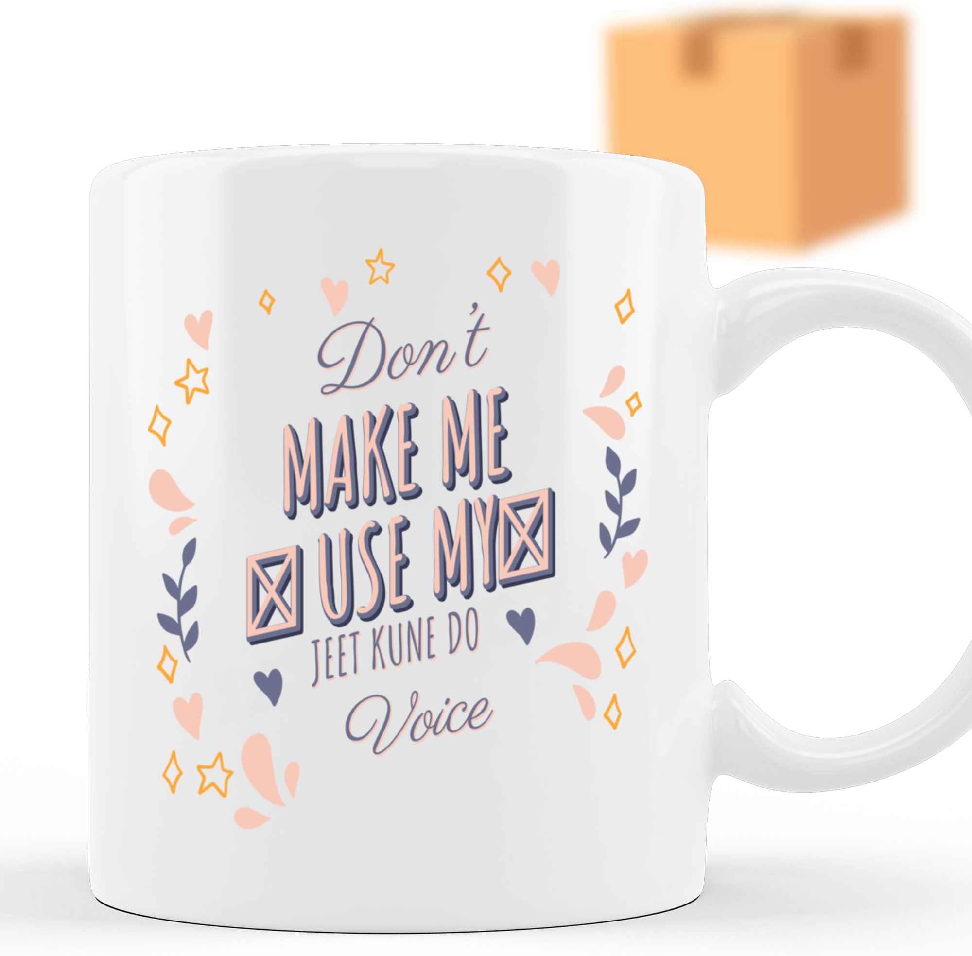 Gift Design Martial Arts Voice - Funny Gift for Jeet Kune Do Enthusiasts - Karate, Taekwondo, Judo - 11 Oz White Ceramic Coffee Mug