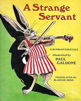 Hardcover A strange servant: A Russian folktale Book