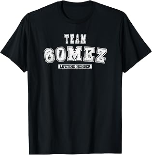 Team GOMEZ Family Last Name T-Shirt