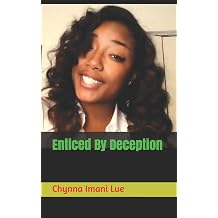Enticed By Deception