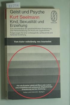 Kind, Sexualität und Erzieh...