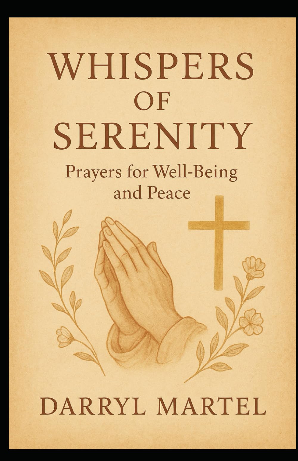 Whispers of Serenity Prayers for Well-Being and Peace