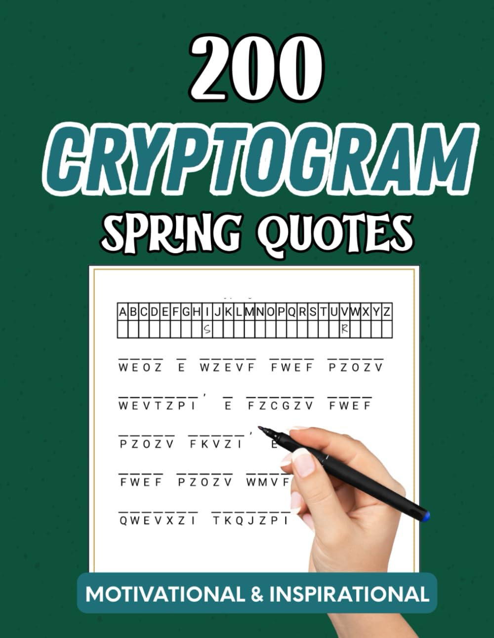 Cryptogram Spring Quotes: 200 Seasonal Quote Puzzles with Solutions
