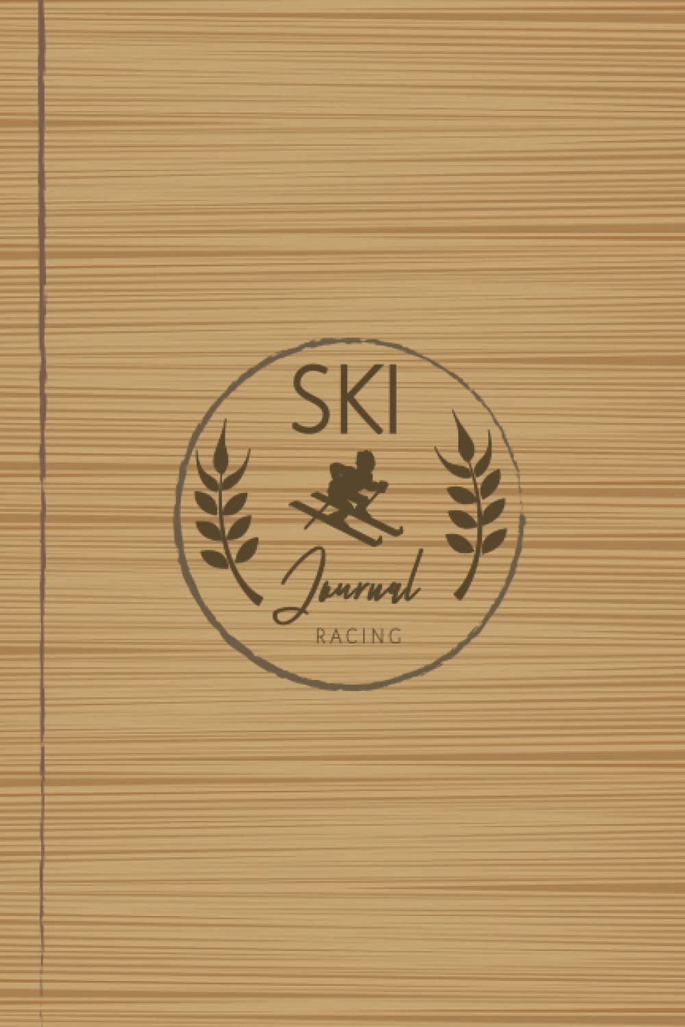 Ski Racing Journal: Ski Log Book. Track & Record Every Session. Perfect for Beginners and Experienced Skiers. Ideal Gift for Adventurers