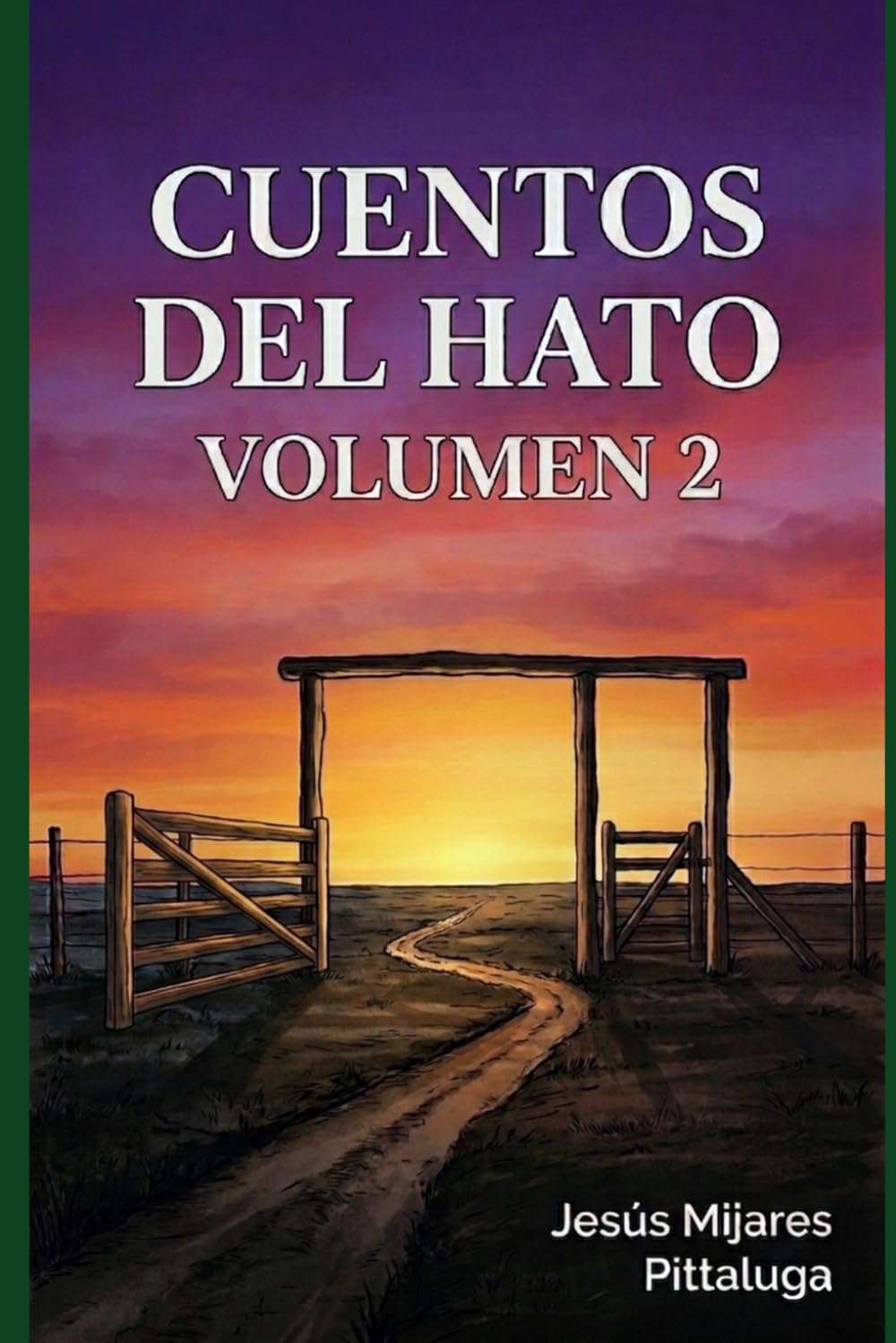 Cuentos del Hato: Volumen 2 (Versos del hato)