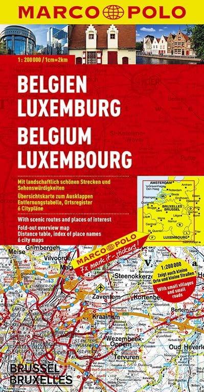 MARCO POLO Karte Belgien, Luxemburg 1:200.000: Mit landschaftlich schönen Strecken und Sehenswürdigkeiten. Übersichtskarte zum Ausklappen, ... 6 Citypläne (MARCO POLO Karten...