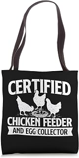 Certified Chicken Feeder and Egg Collector - Chicken Farm Tote Bag
