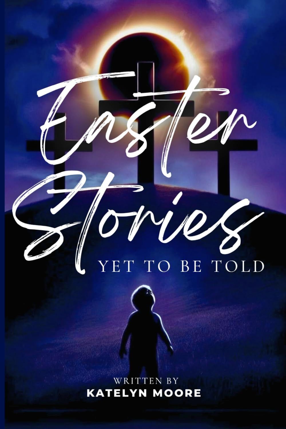 Easter Stories Yet to Be Told