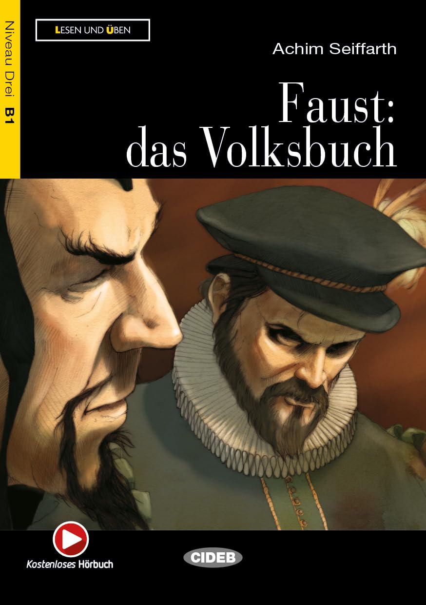 Lesen und Uben: Faust: das Volksbuch + CD (Lesen und üben Niveau Drei B1)