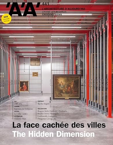 L'Architecture d'aujourd'hui AA n°441 La face cachée des villes