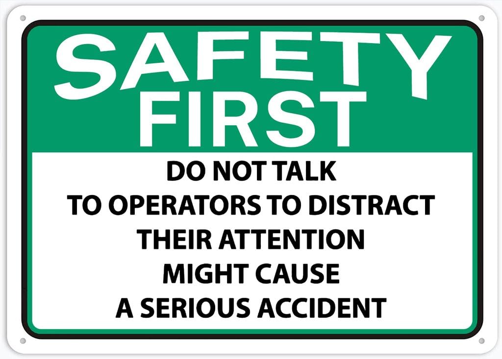Xewazd A82 8"X12" Aluminum Metal Road Sign - Safety First Do Not Talk To Operators (Avoid Distraction & Serious Accidents) | Caution Notice Plate