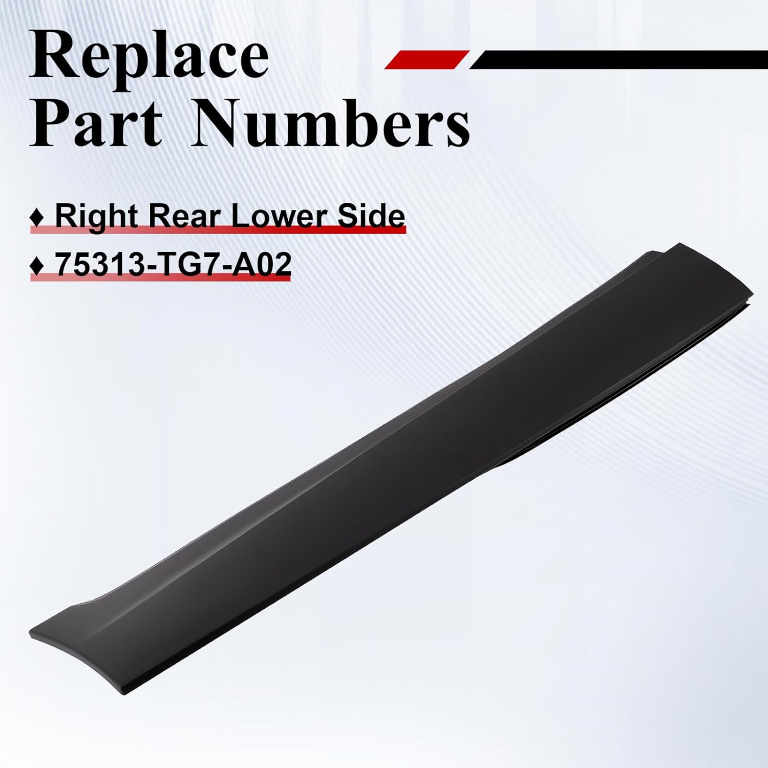 Rear Right Side Door Lower Molding Garnish Compatible with Honda Pilot 2016-2022 Honda Passport 2019-2023, 75313-TG7-A02