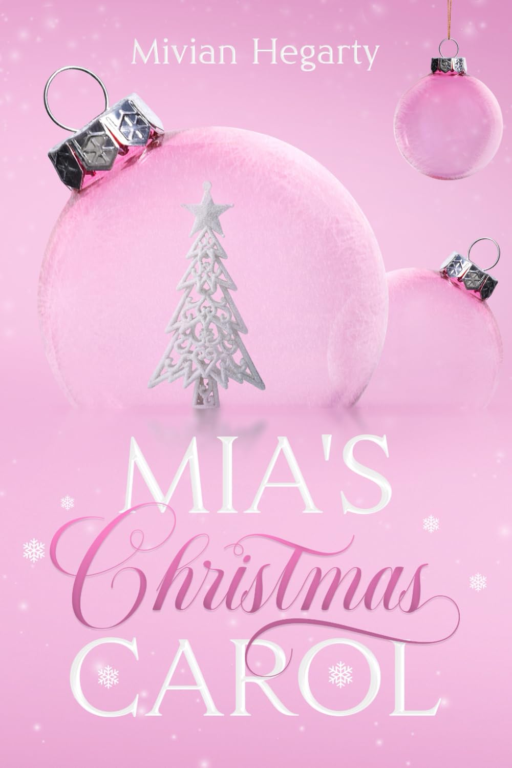 Mia's Christmas Carol: A heartwarming, modern retelling of a Christmas classic Novella