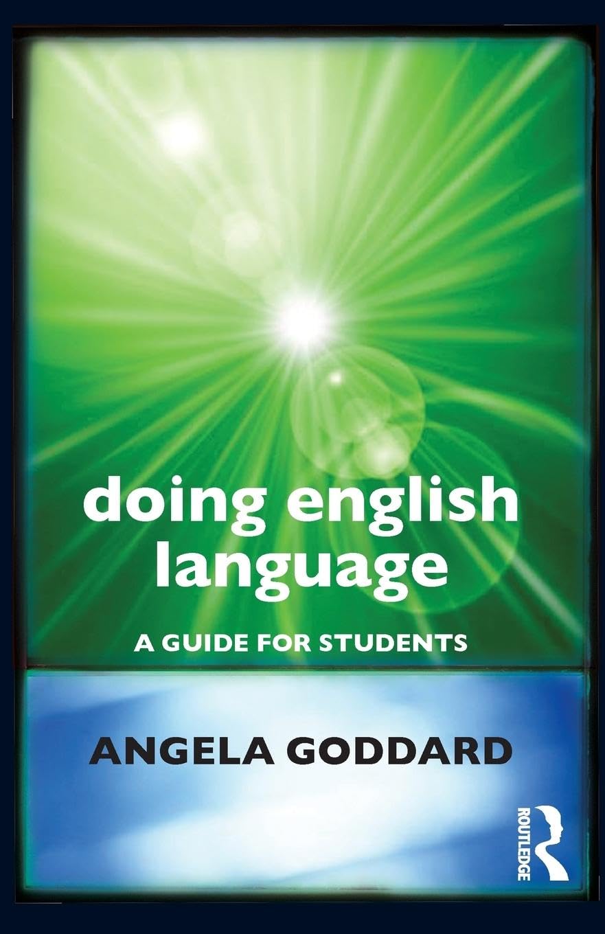 Doing English Language: A Guide for Students (Doing Series)