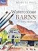 Watercolour Barns (Ready to Paint)