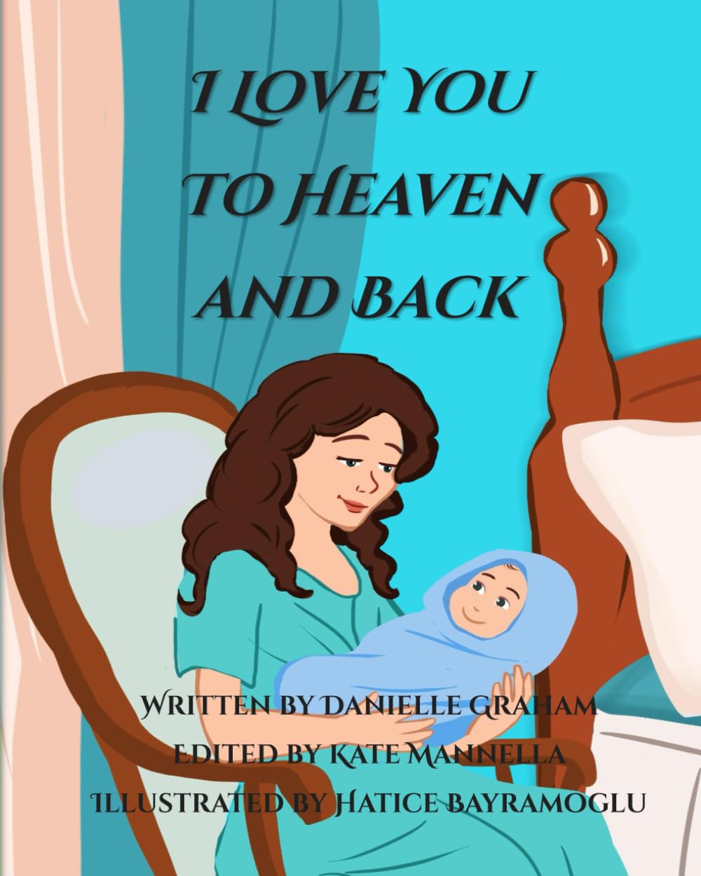 I Love You to Heaven and Back