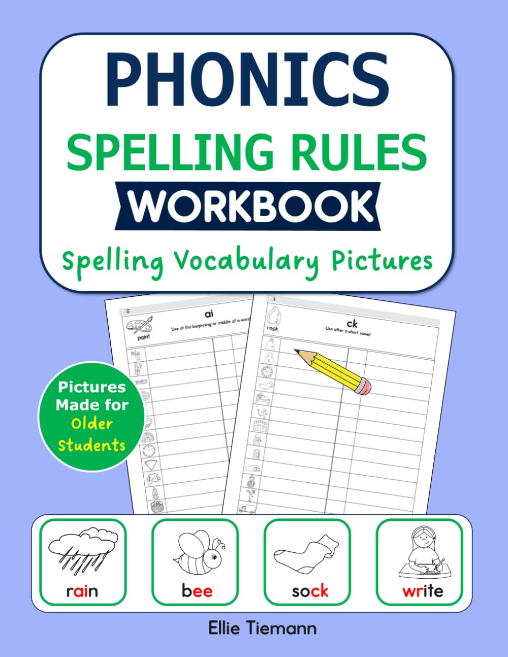 Phonics Spelling Rules Workbook: Spelling Vocabulary Pictures (Picture Dictionaries)