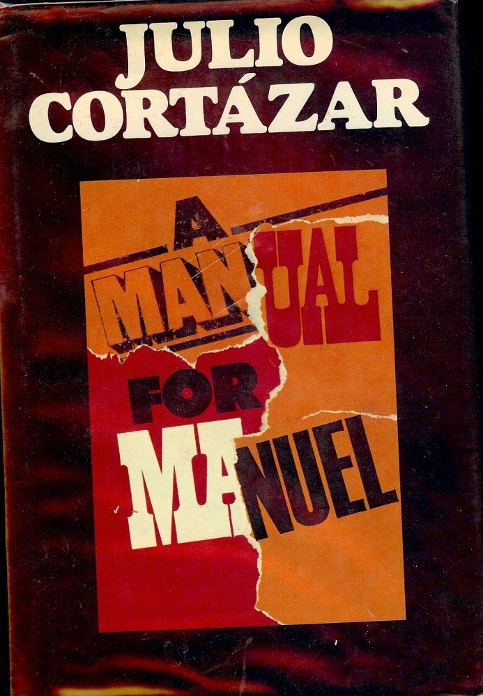 A Manual for Manuel Hardcover – January 1, 1978
