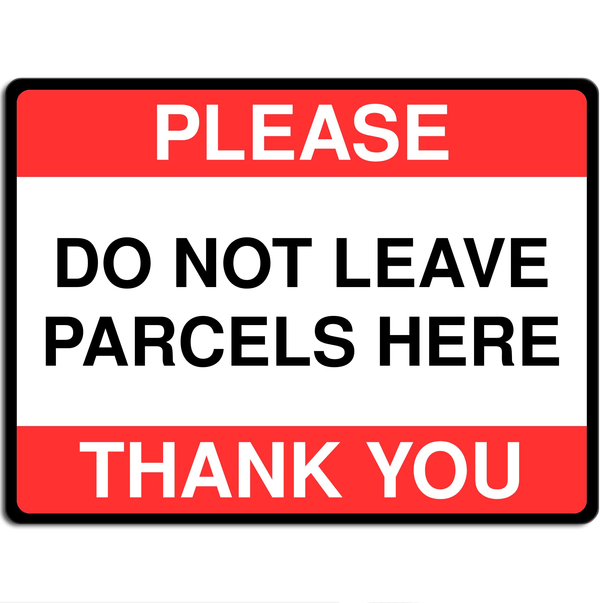 Polite Courtesy Notice Metal Sign for Street House Apartments Flats 15cm x 20cm - Please do not leave parcels here