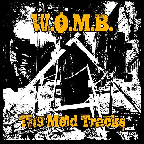 The Meld Tracks W.O.M.B. Digital Music