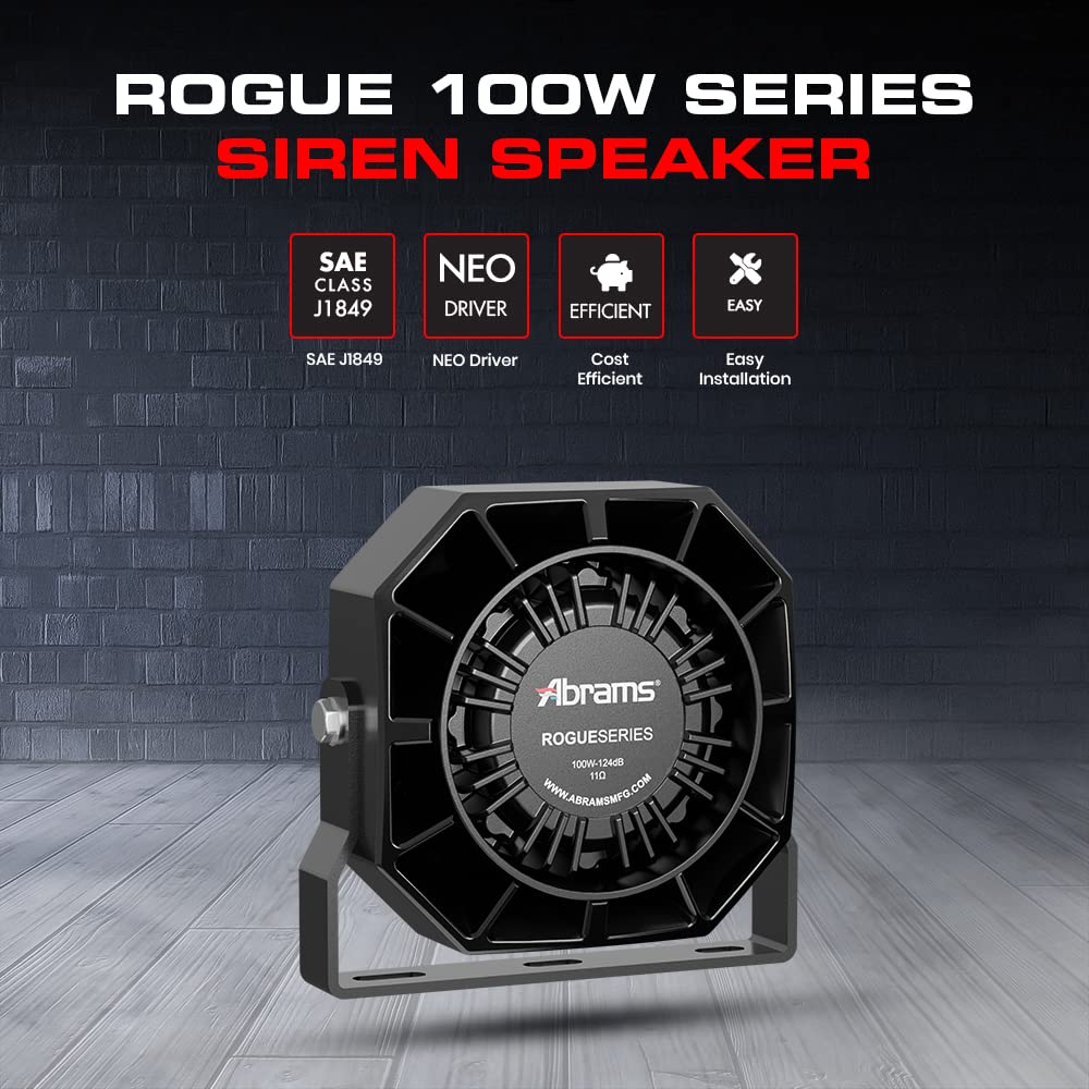 Abrams Rogue 100 Watt Siren Speaker High Performance (Capable with Any 100 Watt Siren) Ultra Slim Low Profile