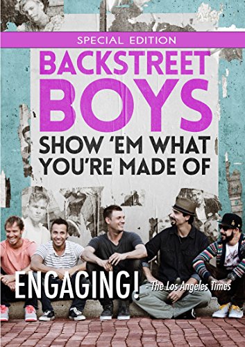 Backstreet Boys: Show Em What You'Re Made Of [Edizione: Stati Uniti] [Italia] [Blu-ray]