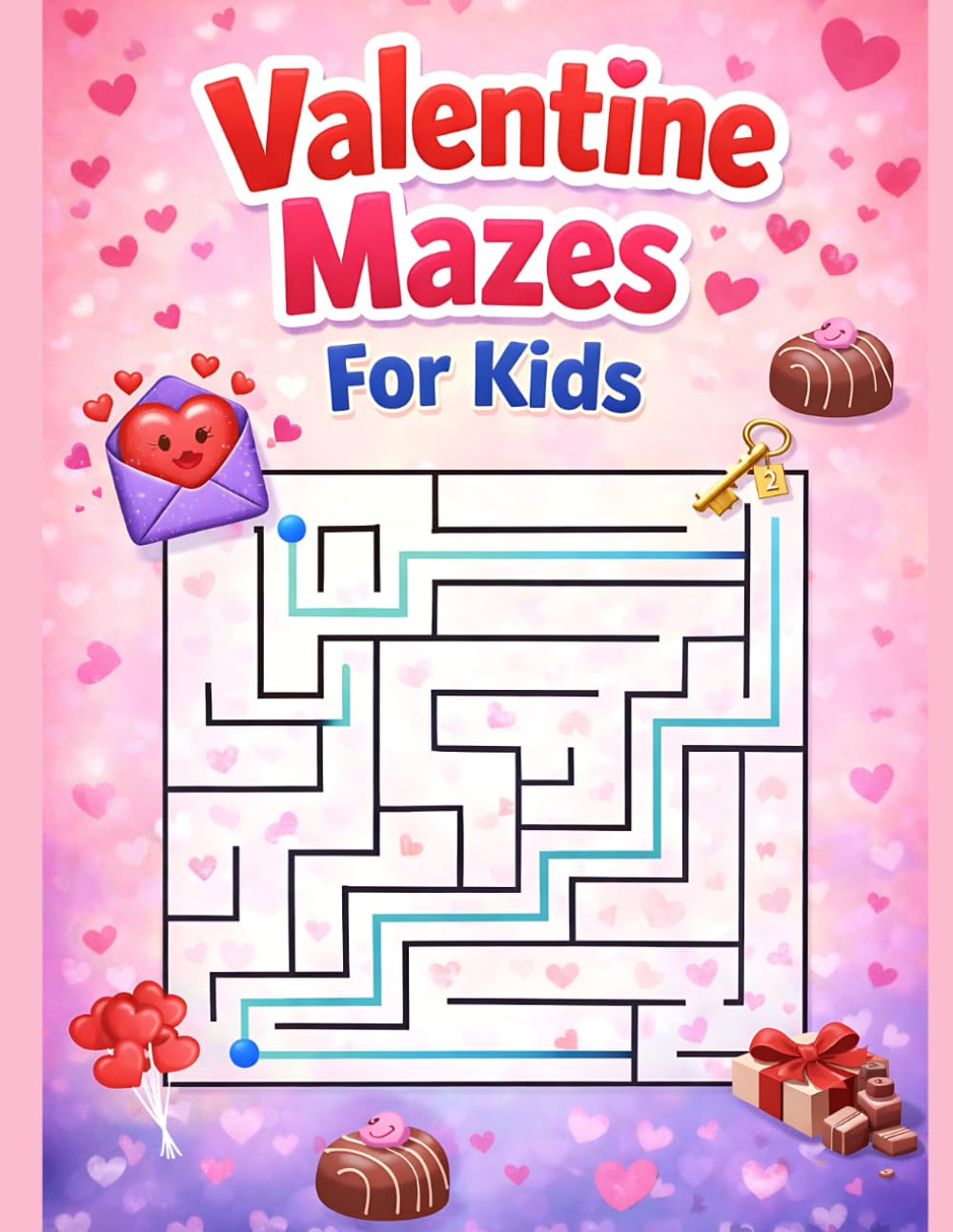 Valentine Mazes for Kids: A Fun Valentine’s Day Maze Activity Book for Kids Ages 3–8 (With Solutions Included)