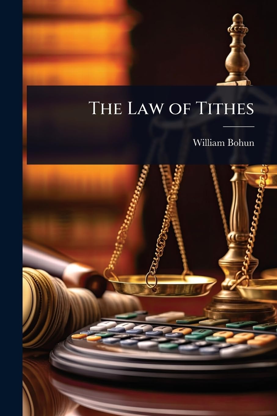 The Law of Tithes