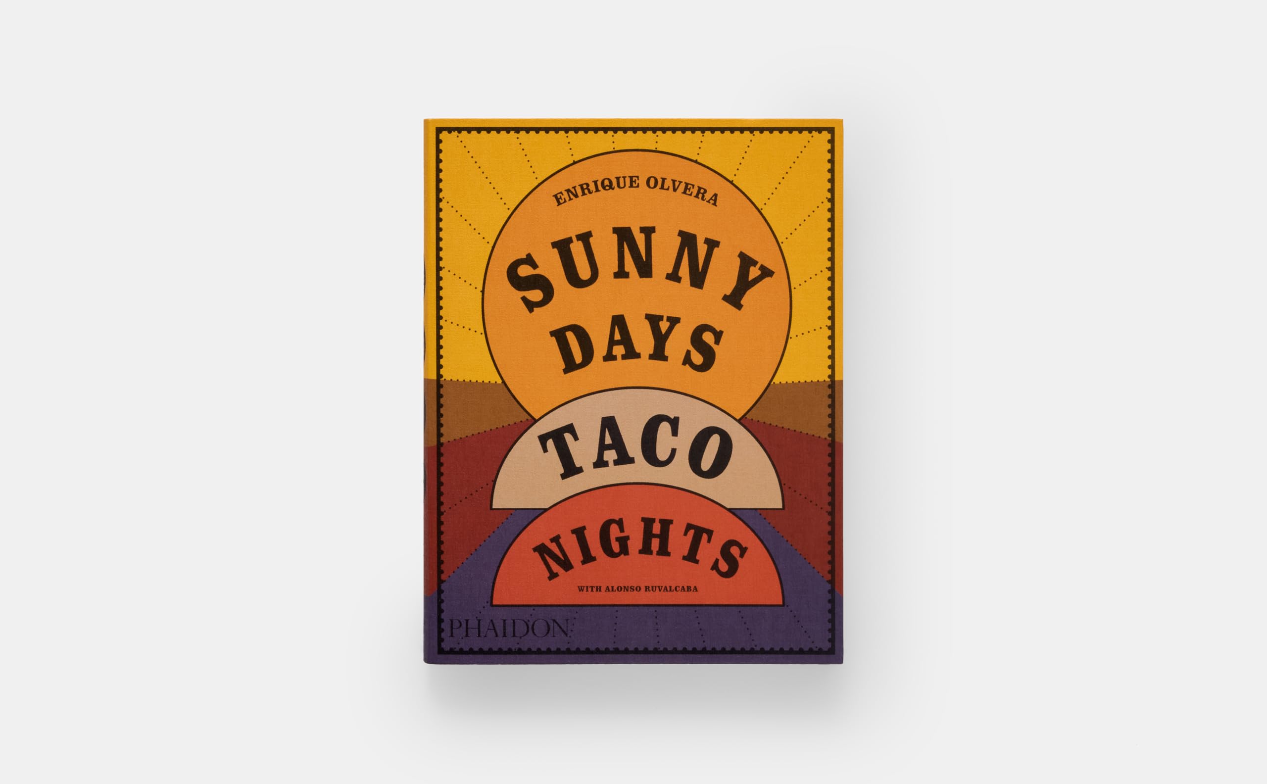 Sunny Days, Taco Nights: A Cookbook