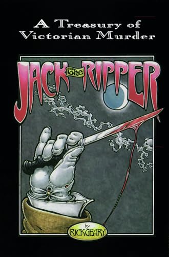 Jack the Ripper: A Journal of the Whitechapel Murders 1888-1889 (A Treasury of Victorian Murder)