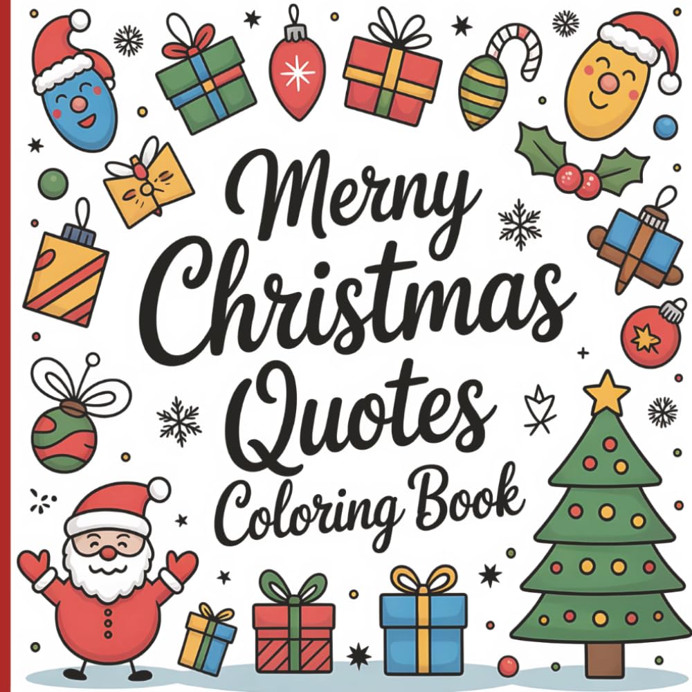 Christmas Quotes Coloring Book: For Adults