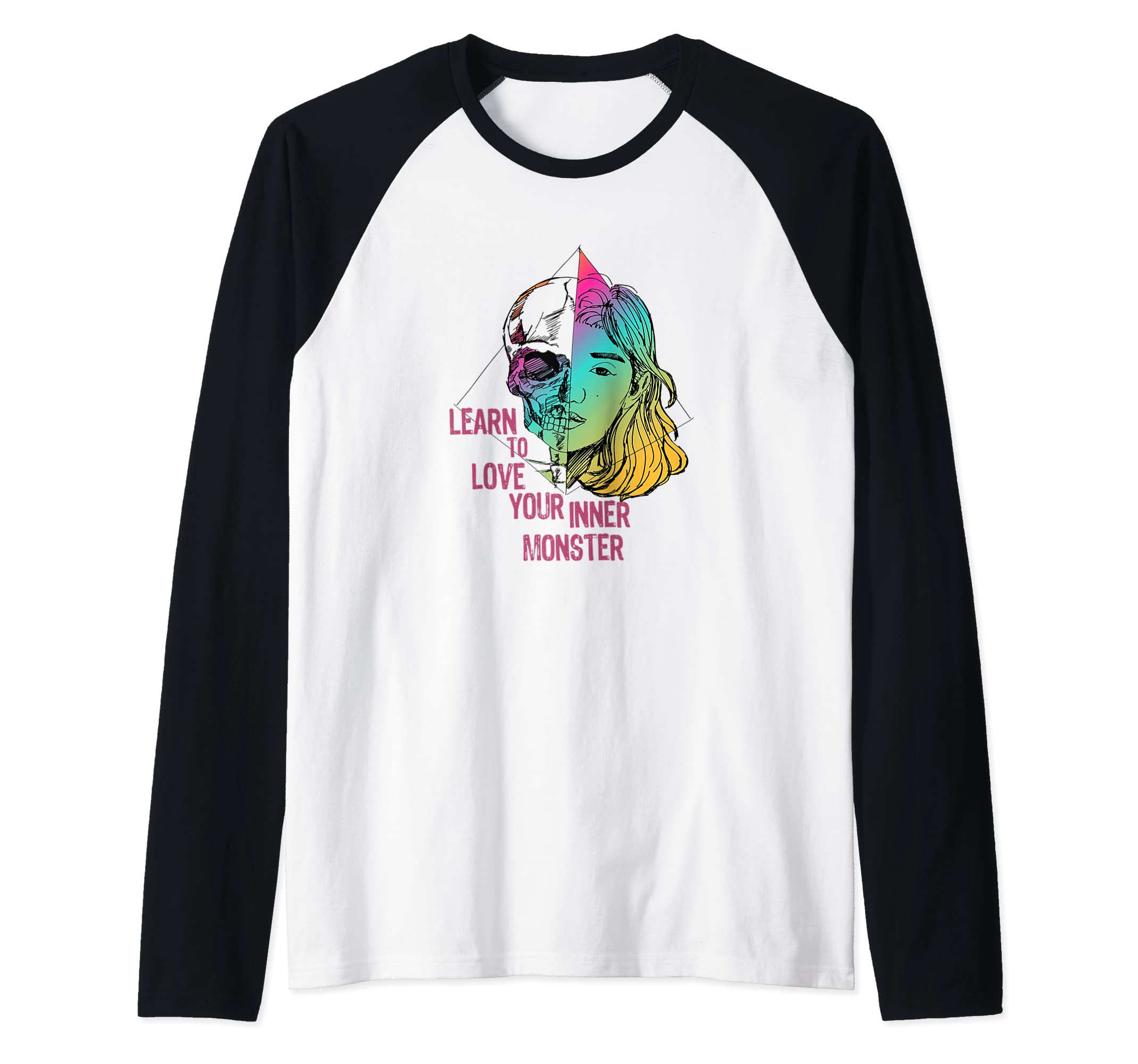Skelita - Learn to love your inner Monster Raglan Baseball Tee
