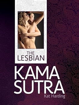 Hardcover The Lesbian Kama Sutra (Y) Book
