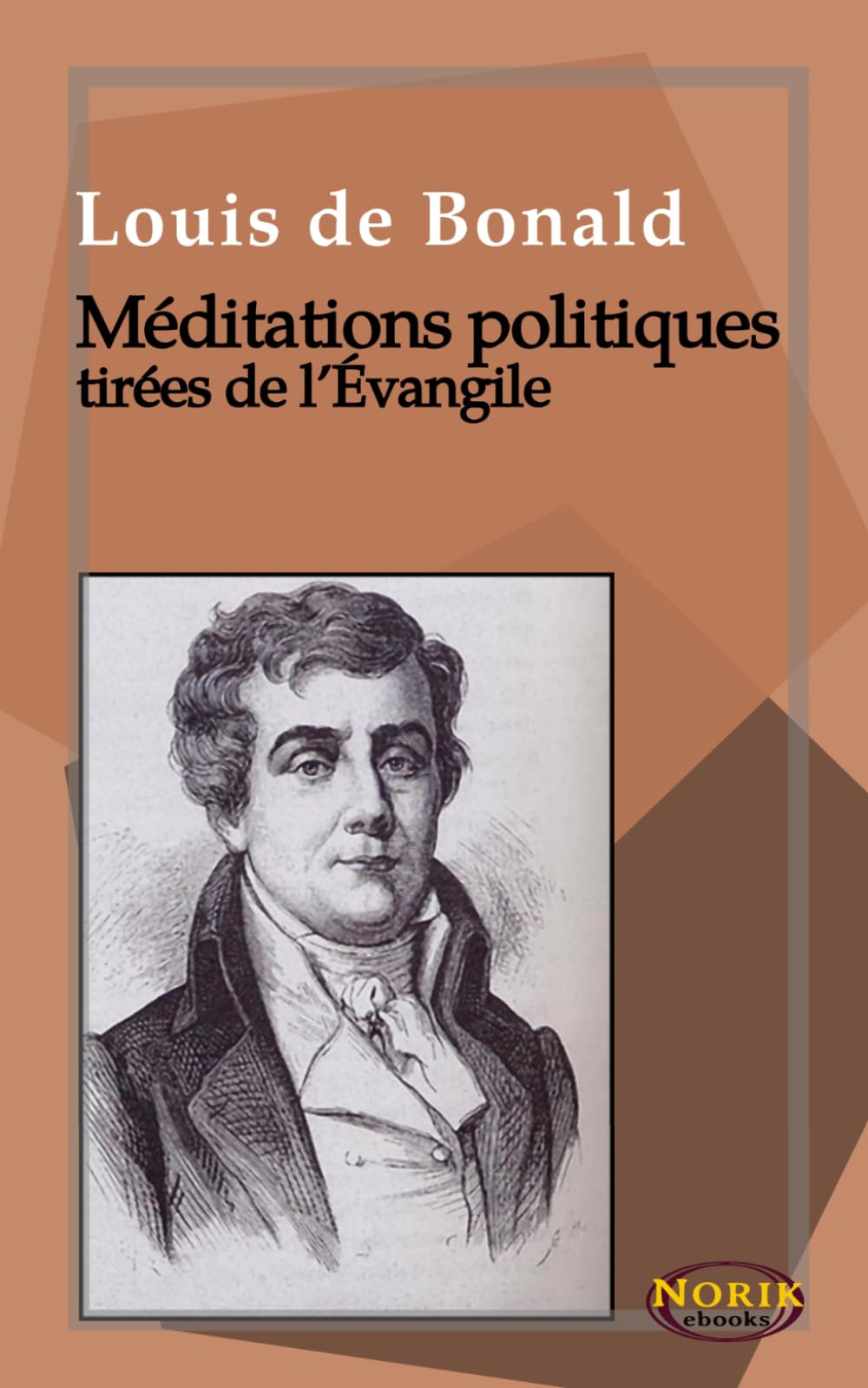 Méditations politiques tirées de l’Évangile
