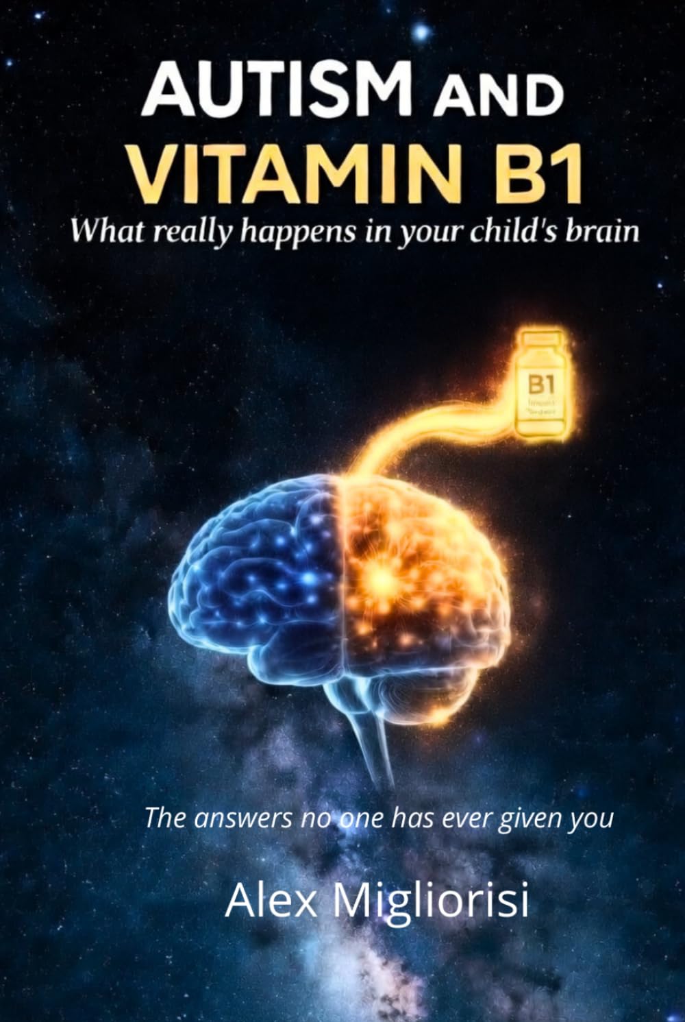 Autism and Vitamin B1: What’s really happening in your child’s brain