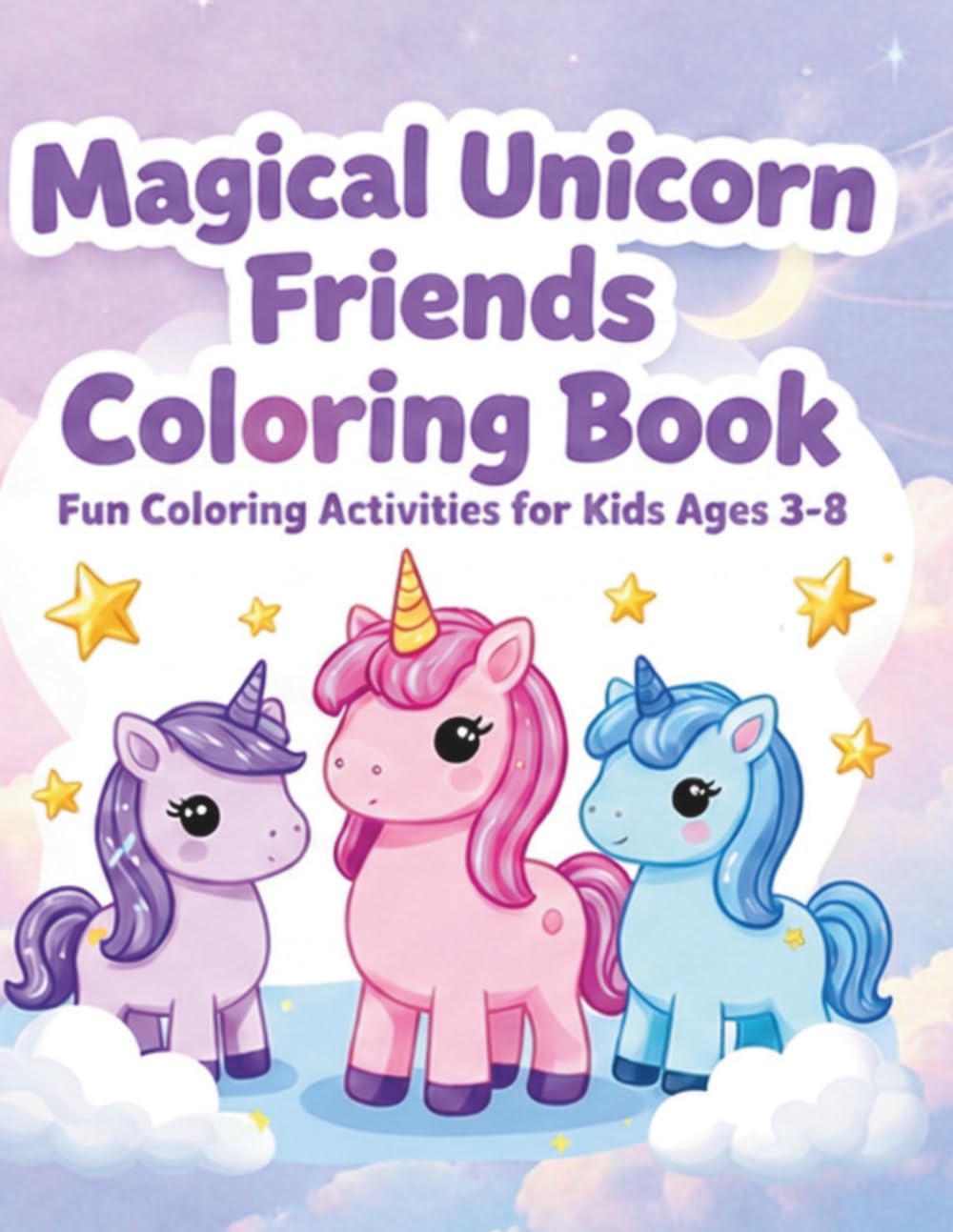 Magical Unicorn Friends Coloring Book