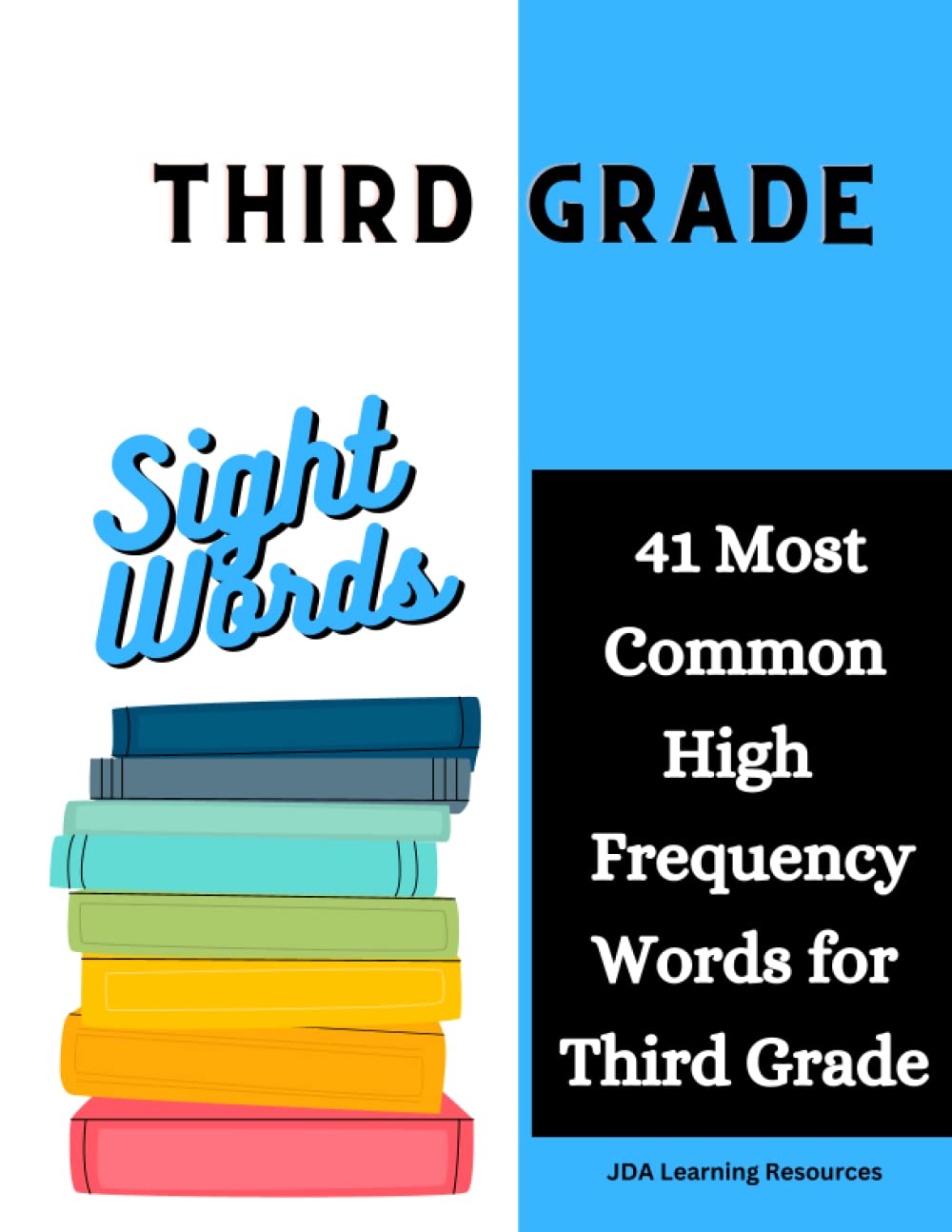 Third Grade Sight Words: 41 Most Common High Frequency Words to Learn for Third Grade