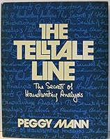 The Telltale Line: The Secrets of Handwriting Analysis 0027622401 Book Cover