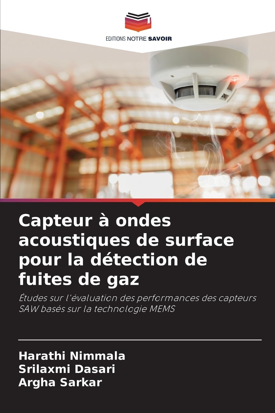 Capteur à ondes acoustiques de surface pour la détection de fuites de gaz: Études sur l'évaluation des performances des capteurs SAW basés sur la technologie MEMS